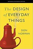 The Design Of Everyday Things: Revised and Expanded E